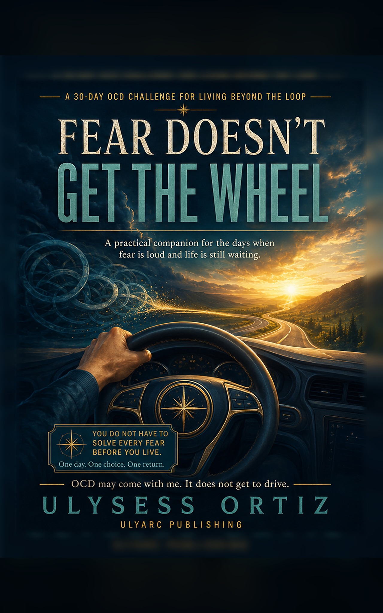 Cover of Fear Doesn’t Get the Wheel